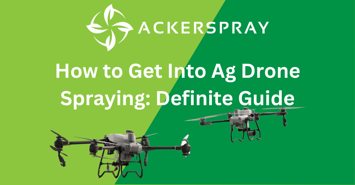 how-to-get-into-ag-drone-spraying